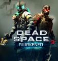 Dead Space 3: Awakened vyjde už čoskoro